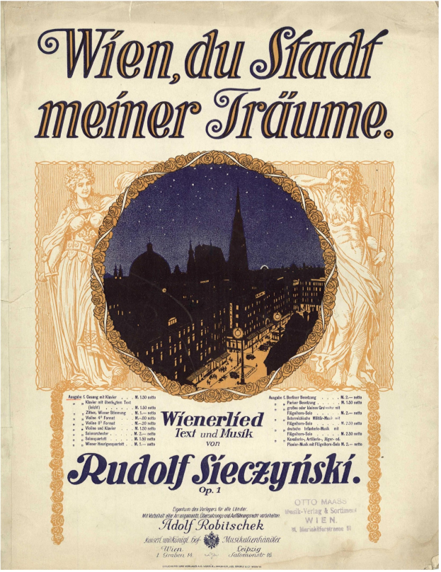 Ein Vintage-Plakat, das die Oper "Wien, du Stadt Meiner Träume" von Rudolf Sieczynski ankündigt, mit einer Stadtkulisse im Hintergrund und beschreibendem Text.